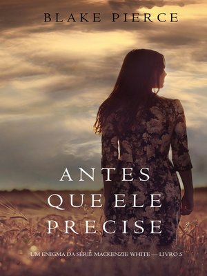 cover image of Antes Que Ele Precise